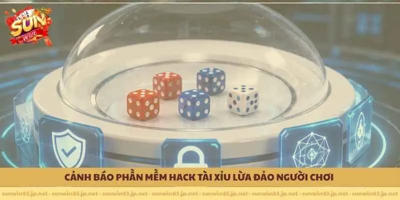                     Cảnh báo phần mềm hack tài xỉu lừa đảo người chơi 