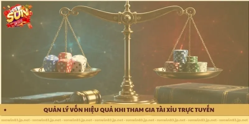 Quản lý vốn hiệu quả khi tham gia tài xỉu trực tuyến